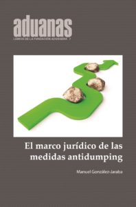 El marco jurídico de las medidas antidumpling